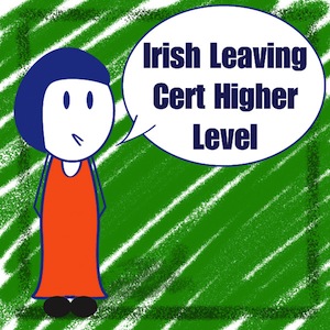 Irish Leaving Cert Higher Level