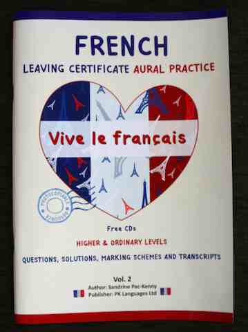 ... Language Skills French Leaving Certificate Aural Practice book Vol 2