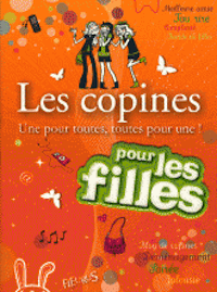 Les copines Une pour toutes , toutes pour une ! pour les filles