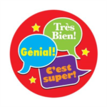 Trs bien , Gnial, C'est Super  Reward stickers